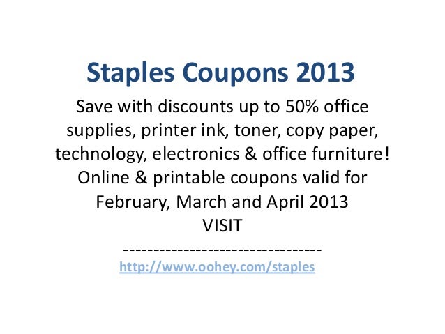 Staples Coupon codes Code February 2013 March 2013 April 2013 photo about Staples Coupons Printable known as Staples Discount codes Code February 2013 March 2013 April 2013